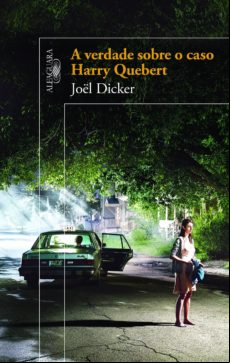 A Verdade Sobre O Caso Harry Quebert (ebook)