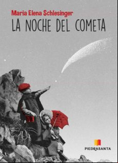 La Noche Del Cometa (ebook)