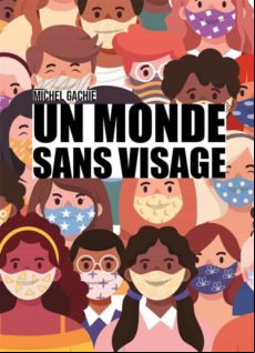 Un Monde Sans Visage (ebook)