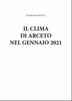 IL CLIMA DI ARCETO NEL GENNAIO 2021 EBOOK (edición en italiano)
