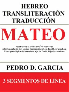 Mateo: Hebreo Transliteración Traducción (ebook)