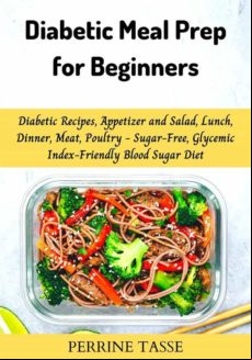 Diabetic Meal Prep For Beginners (ebook)