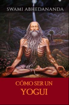Cómo Ser Un Yogui (traducido) (ebook)