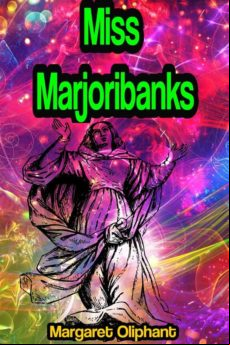 Miss Marjoribanks (ebook)