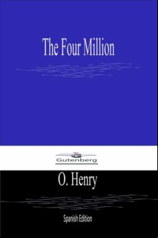 The Four Million (spanish Edition) (ebook)