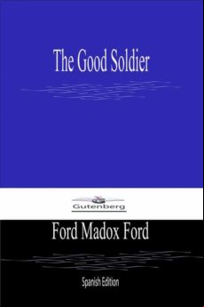 The Good Soldier (spanish Edition) (ebook)