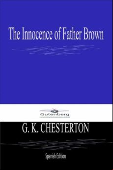 The Innocence Of Father Brown (spanish Edition) (ebook)