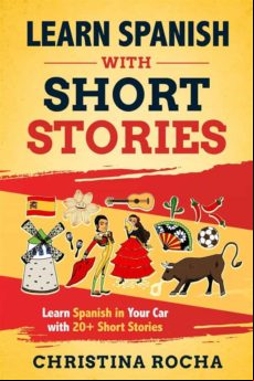 Learn Spanish With Short Stories (ebook)