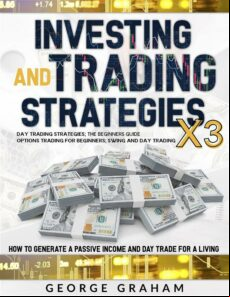 INVESTING AND TRADING STRATEGIES X3 EBOOK (edición en inglés)