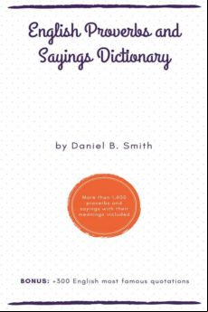English Proverbs And Sayings Dictionary (ebook)