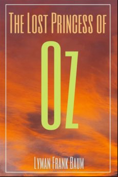 THE LOST PRINCESS OF OZ (ANNOTATED) EBOOK