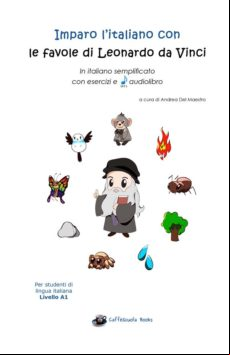 IMPARO LITALIANO CON LE FAVOLE DI LEONARDO DA VINCI EBOOK