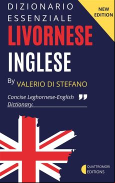 DIZIONARIO ESSENZIALE LIVORNESE-INGLESE EBOOK