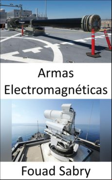 ARMAS ELECTROMAGNÉTICAS EBOOK