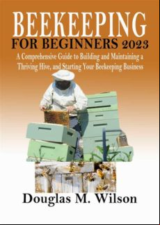 BEEKEEPING FOR BEGINNERS 2023 EBOOK