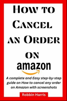 HOW TO CANCEL AN ORDER ON AMAZON EBOOK