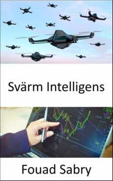 SVÄRM INTELLIGENS EBOOK (edición en sueco) SVÄRM INTELLIGENS EBOOK (edición en sueco)
