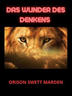 DAS WUNDER DES DENKENS (ÜBERSETZT) EBOOK (edición en alemán)