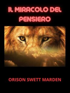 IL MIRACOLO DEL PENSIERO (TRADOTTO) EBOOK (edición en italiano)