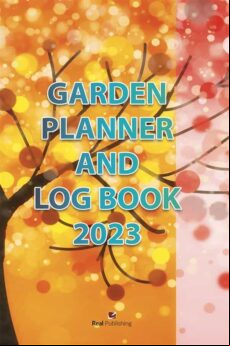 GARDEN PLANNER AND LOG BOOK 2023 EBOOK (edición en inglés)