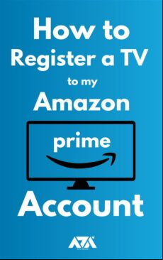 HOW TO  A TV TO MY AMAZON PRIME  EBOOK (edición en inglés)