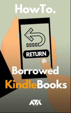 RETURN BORROWED KINDLE BOOKS EBOOK (edición en inglés)