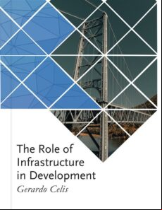 THE ROLE OF INFRASTRUCTURE IN DEVELOPMENT EBOOK (edición en inglés)
