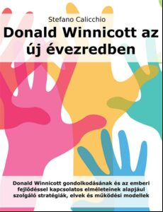 DONALD WINNICOTT AZ ÚJ ÉVEZREDBEN EBOOK (edición en hungaro)