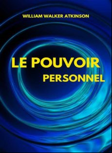 Le Pouvoir Personnel (traduit) (ebook)