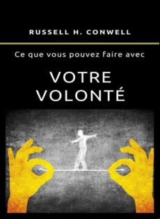CE QUE VOUS POUVEZ FAIRE AVEC VOTRE VOLONTÉ (TRADUIT) EBOOK