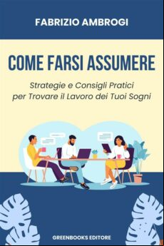 COME FARSI ASSUMERE EBOOK (edición en italiano)