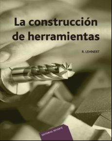 La Construcción De Herramientas (ebook)