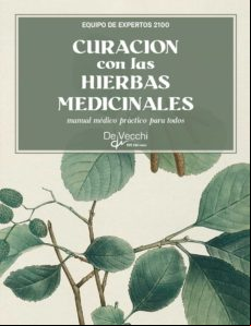 Curación Con Las Hierbas Medicinales (ebook)
