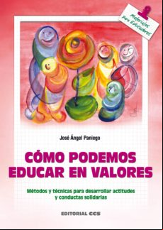 Cómo Podemos Educar En Valores (ebook)
