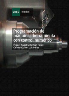 Programación De Máquinas-herramienta Con Control Numérico (ebook)