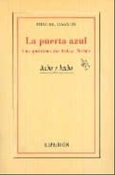La Puerta Azul: Las Poeticas De Anibal Nuñez