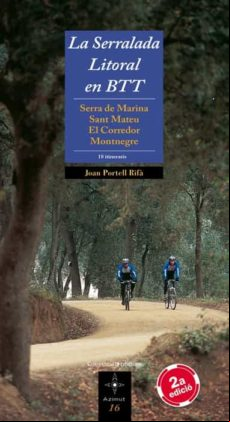 La Serralada Litoral En Btt