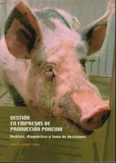 Gestión En Empresas De Producción Porcina. (ebook)