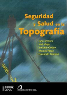 Seguridad Y Salud En La Topografía (ebook)