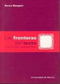 Las Fronteras Del Texto: Miradas Semioticas Y Objetos Significant Es