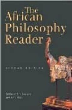 The African Philosophy Reader (2nd Ed)