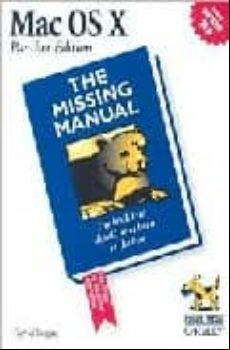 Mac Os X: The Missing Manual