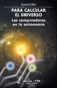 Para Calcular El Universo (ebook)