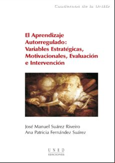 El Aprendizaje Autorregulado: Variables Estratégicas Motivacionales Ev