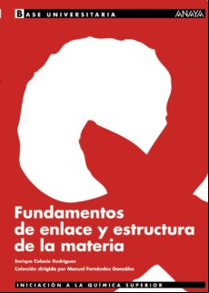 Fundamentos De Enlace Y Estructura De La Materia