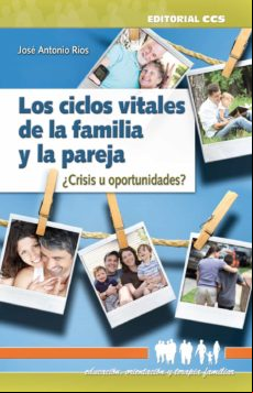 Los Ciclos Vitales De La Familia Y La Pareja (ebook)