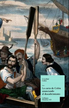 La Carta De Colón Anunciando El Descubrimiento (ebook)