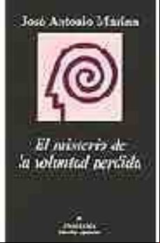 El Misterio De La Voluntad Perdida (5ª Ed.)