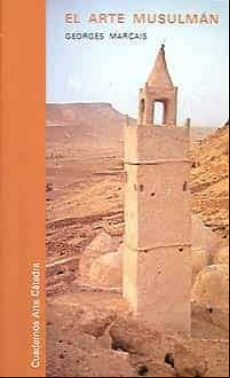 El Arte Musulman (3ª Ed.)