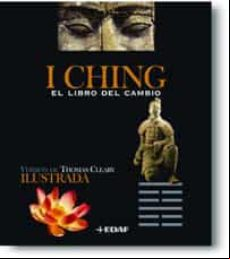 I Ching: El Libro Del Cambio